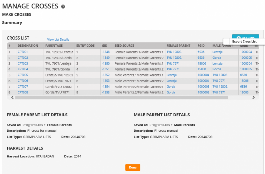 The IBP Breeding Management System makes it much easier for breeders to manage their data and make good use of both phenotypic and genotypic information. The Crossing Manager function facilitates the planning and tracking of crosses.